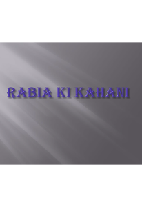 Rabia Ki Kahani
